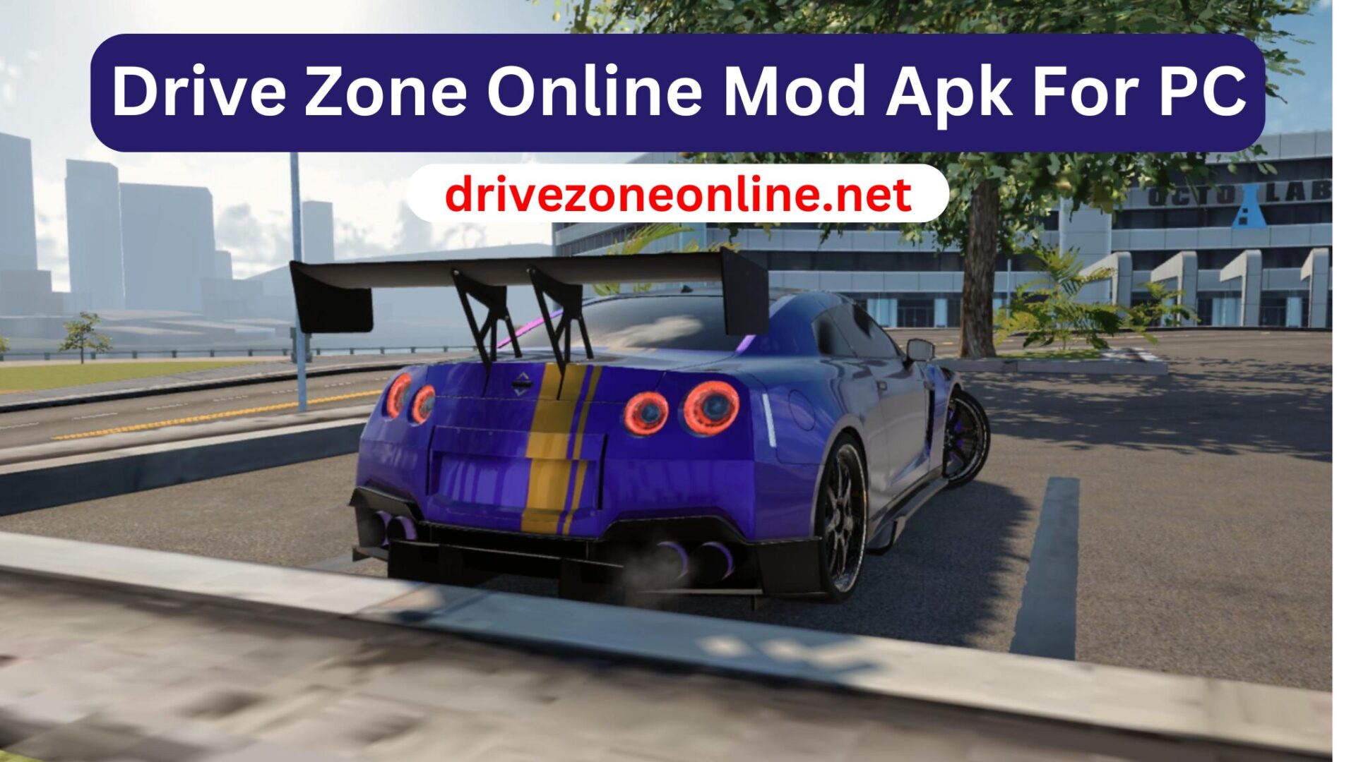 apk drive zone online unlimited money